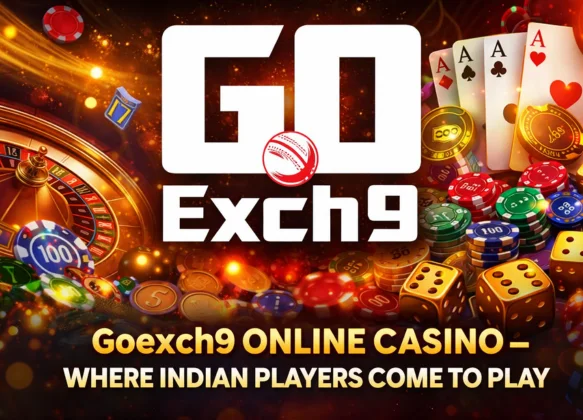Goexch9 Online Casino – Where Indian Players Come to Play