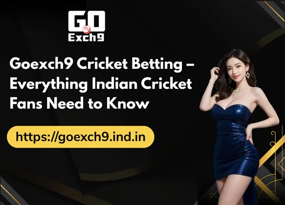 Goexch9-Cricket-Betting-–-Everything-Indian-Cricket-Fans-Need-to-Know