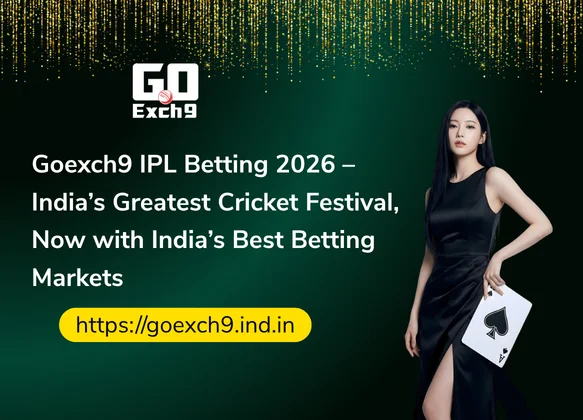 Goexch9-IPL-Betting-2026-–-Indias-Greatest-Cricket-Festival-Now-with-Indias-Best-Betting-Markets
