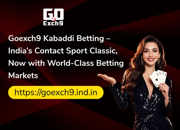 Goexch9-Kabaddi-Betting-–-Indias-Contact-Sport-Classic-Now-with-World-Class-Betting-Markets