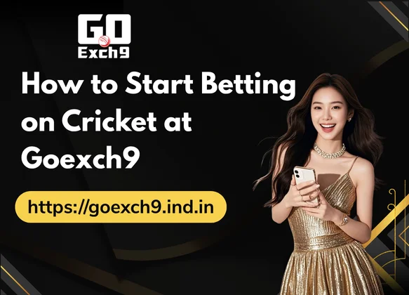 How-to-Start-Betting-on-Cricket-at-Goexch9